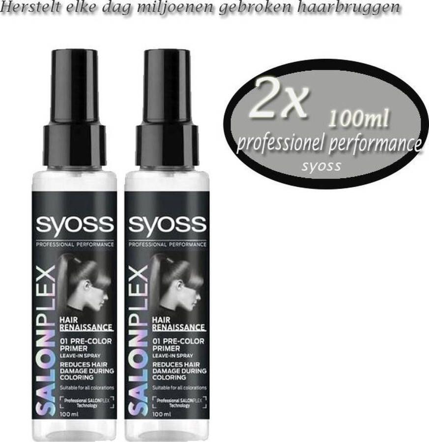 SYOSS Leave in Spray Voordeelverpakking 2 x 100 ml Pre-Color Primer Salonplex Beschermt haar tegen beschadigingen van kleuren en stylen