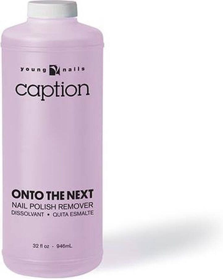 Young Nails Caption Young Nails -Caption Onto the Next Polish Remover Nagellak Remover