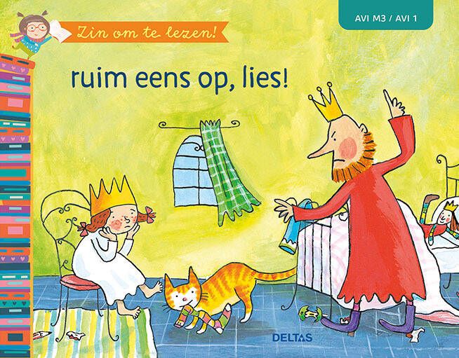 Deltas Zin om te lezen! Ruim eens op lies! (AVI M3 AVI 1)