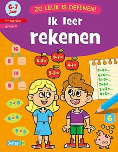 Deltas Zo leuk is oefenen. Ik leer rekenen 6-7 jaar