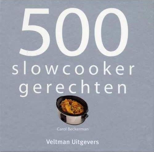 Crock-Pot Bowls and Dishes 500 Slowcooker Gerechten