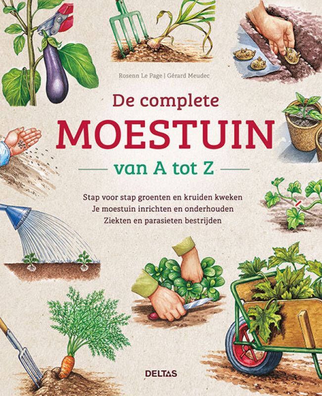 Delta's De complete moestuin van A tot Z Boek